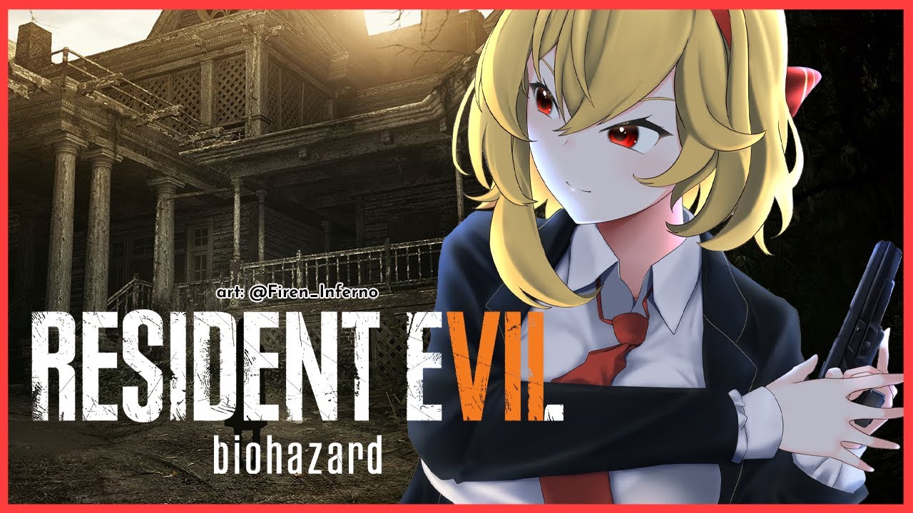 【Resident Evil 7 Biohazard】first time. (part 1)【Kaela Kovalskia / hololiveID】