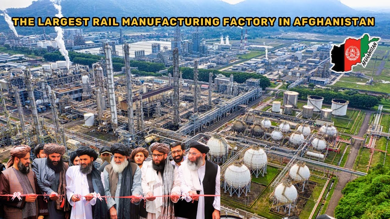 The Largest Rail Line Manufacturing Plant Inaugurated in Kabul - Afghanistan!
