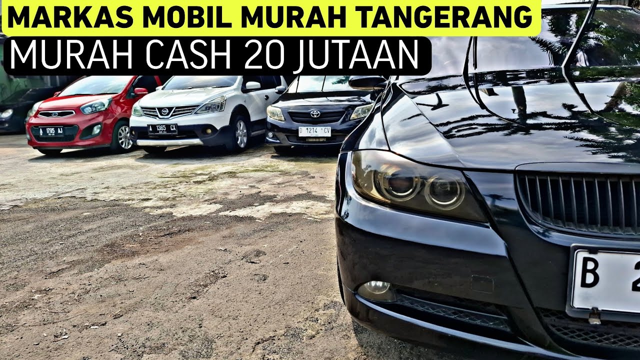 MOBIL GANTENG MURAH BANGET CASH 20 JUTAAN !! DI MOBIL TANGERANG 