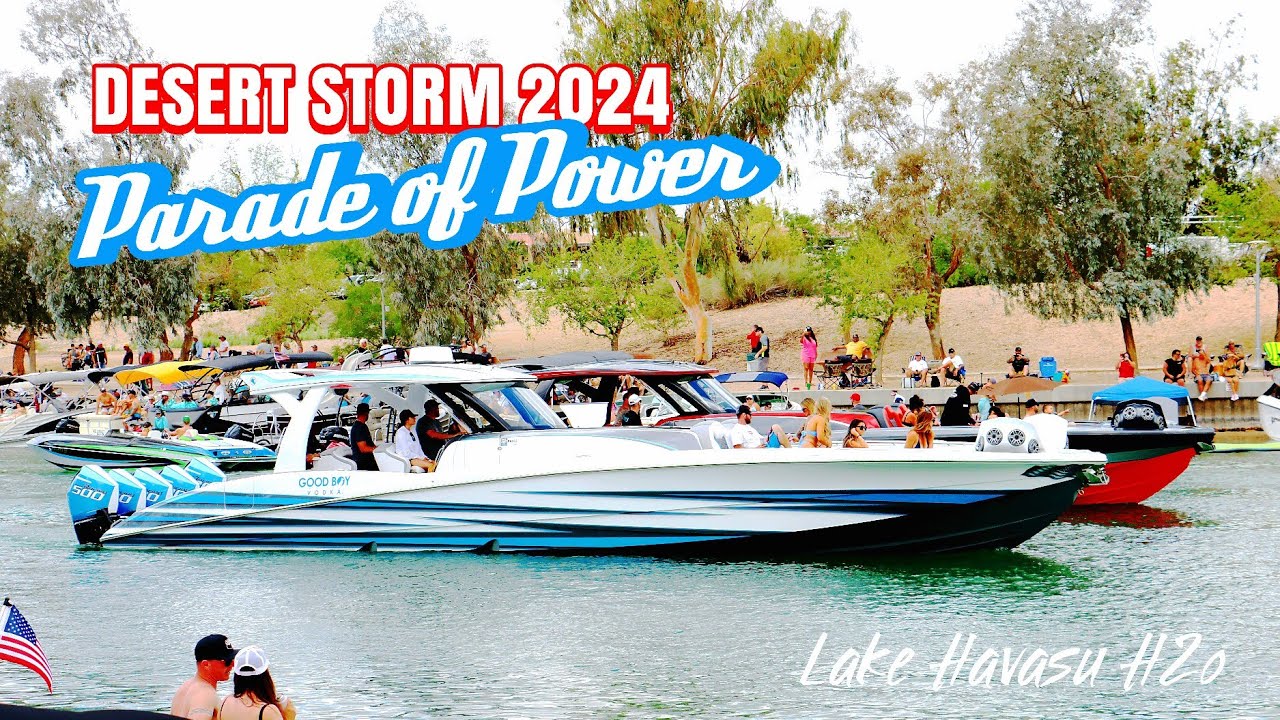 Lake Havasu Desert Storm 2024 | Parade of Power Lake Havasu
