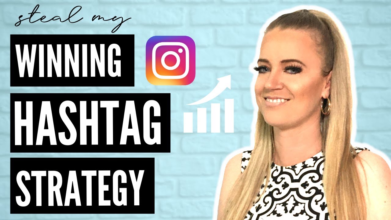 COPY MY HASHTAG STRATEGY for quick growth on Instagram (that actually works in 2020)
