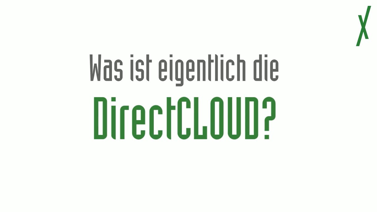 Was versteht man unter DirectCLOUD?