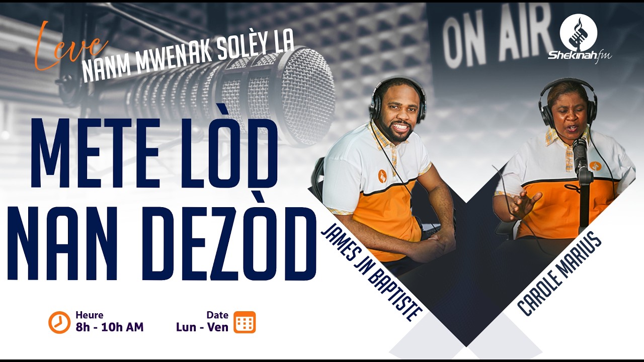 Mete Lòd Nan Dezòd | Konsekrasyon | Leve Nanm Mwen | Shekinah.FM 3-11-26