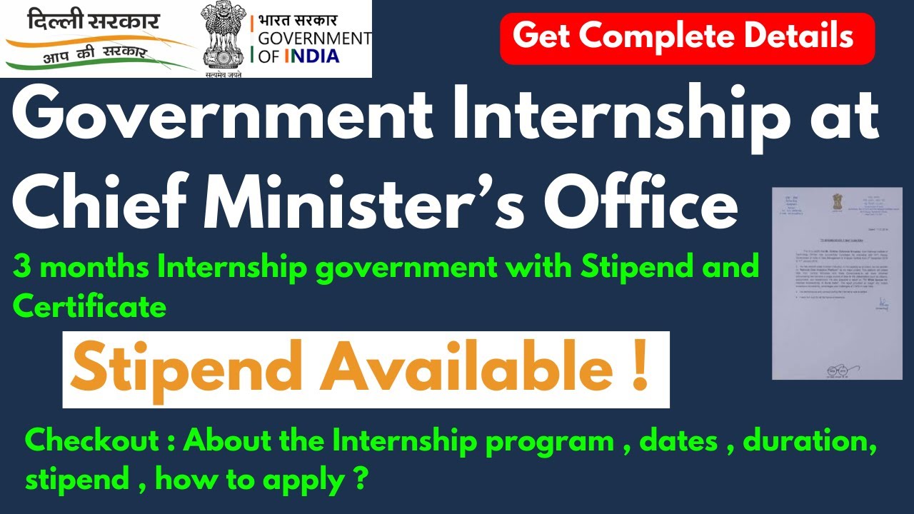 Internship at Chief Minister Office Delhi | Government Internship with Stipend and Certificate