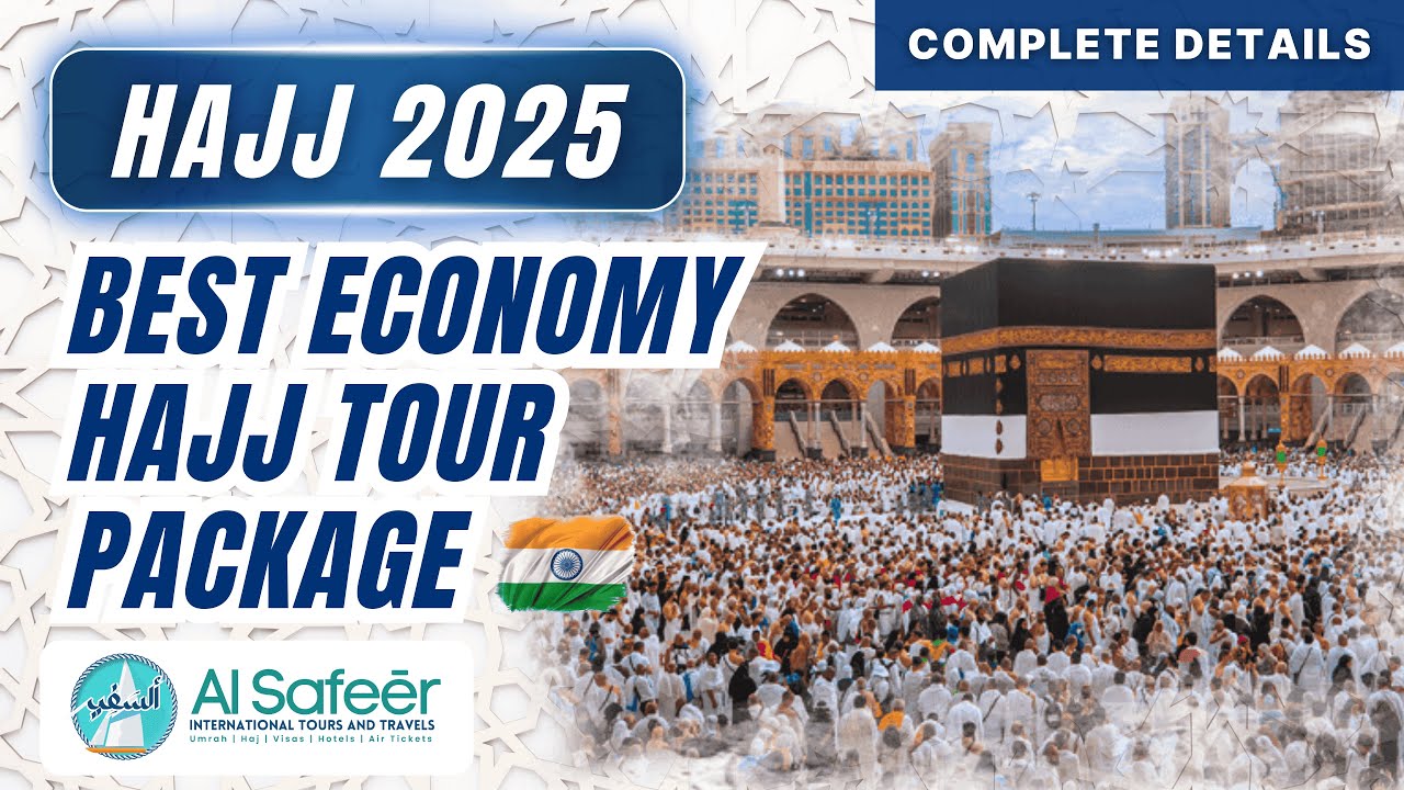 Best Economy Hajj Package for 2025 from INDIA | Haj Tour Package, Full Detail #Hajj #Haj #Hajj2025