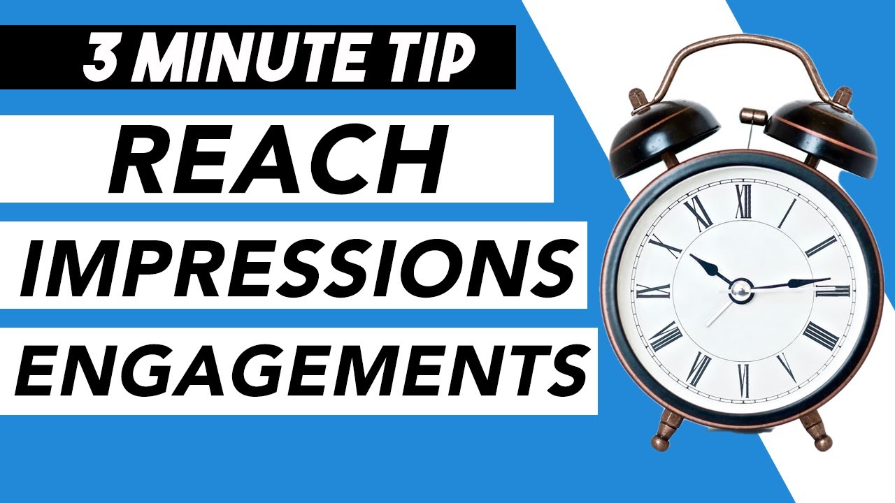 What Is Reach, Impressions, + Engagements? - Basic Social Media Analytics -  [3 Minute Tips]