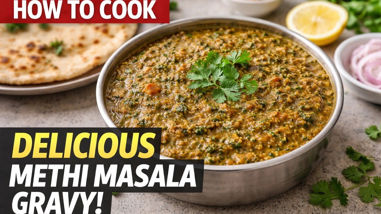 Methi Masala |Menthikura  Masala |Methi Gravy Curry|Menthikura Gravy curry