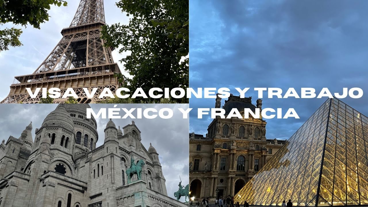 Visa de Vacaciones y Trabajo para vivir en Francia