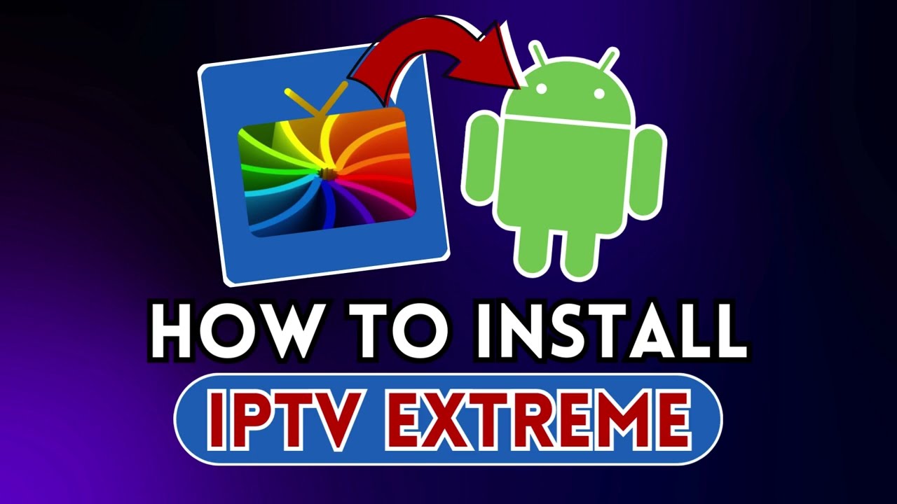 DOWNLOAD, INSTALL and RUN IPTV Extreme on Android #android #foryou #video #videos #tutorial #fyp