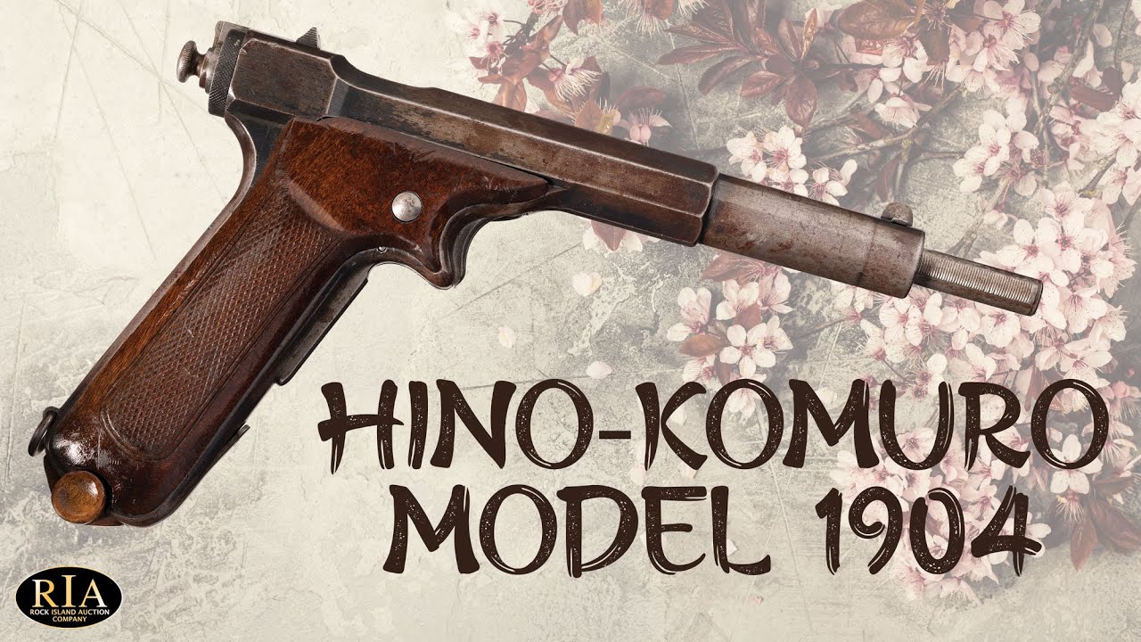 The Japanese Hino-Komuro Pistol