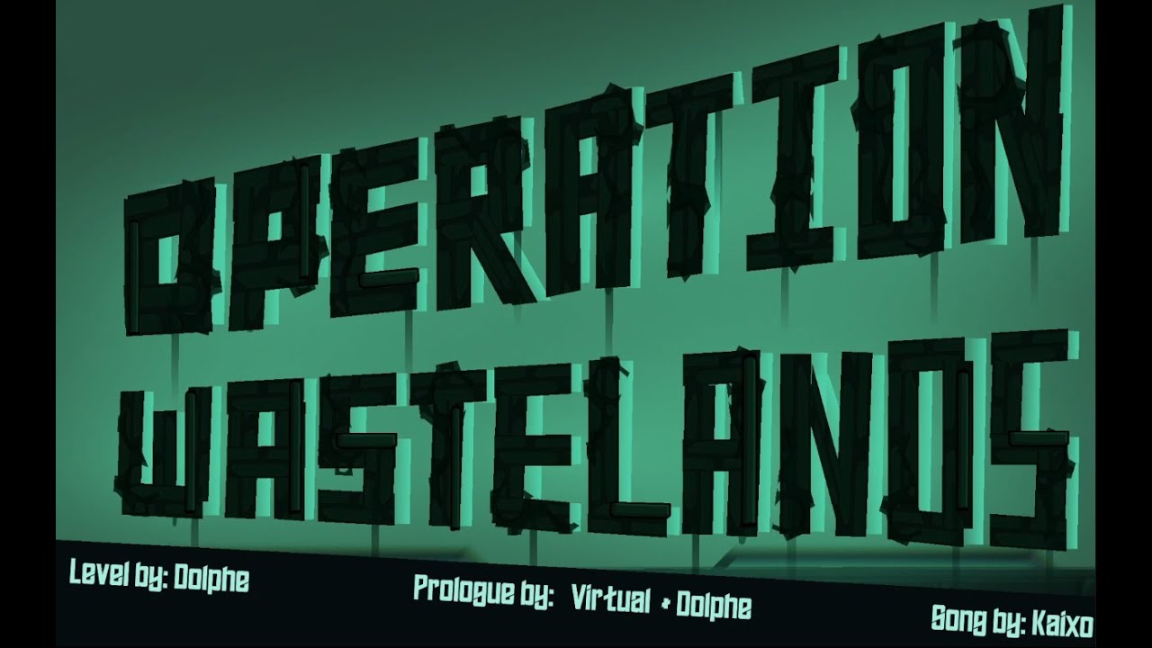 [Weekly Demon #420] Operation Wastelands 100% - Easy Demon (Geometry Dash)