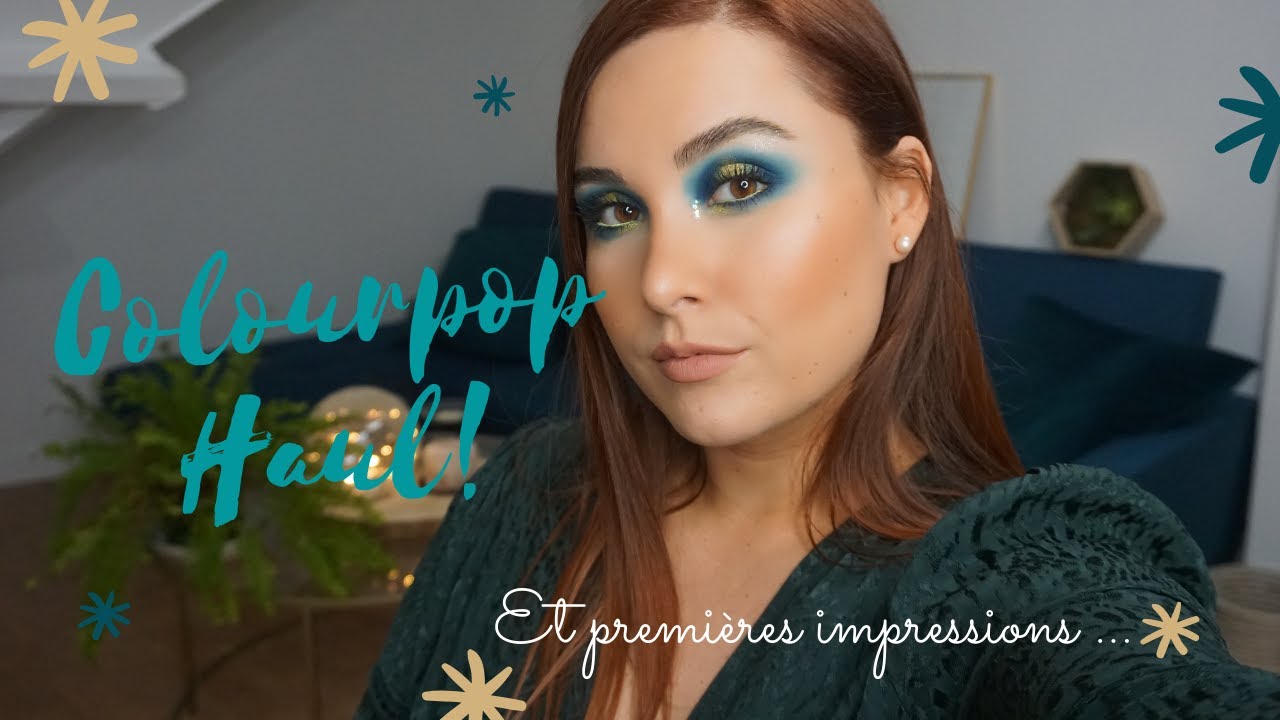 HAUL COLOURPOP ♡ On teste les nouveautés ensemble!