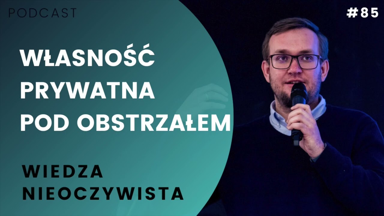 085 Własność prywatna pod obstrzałem