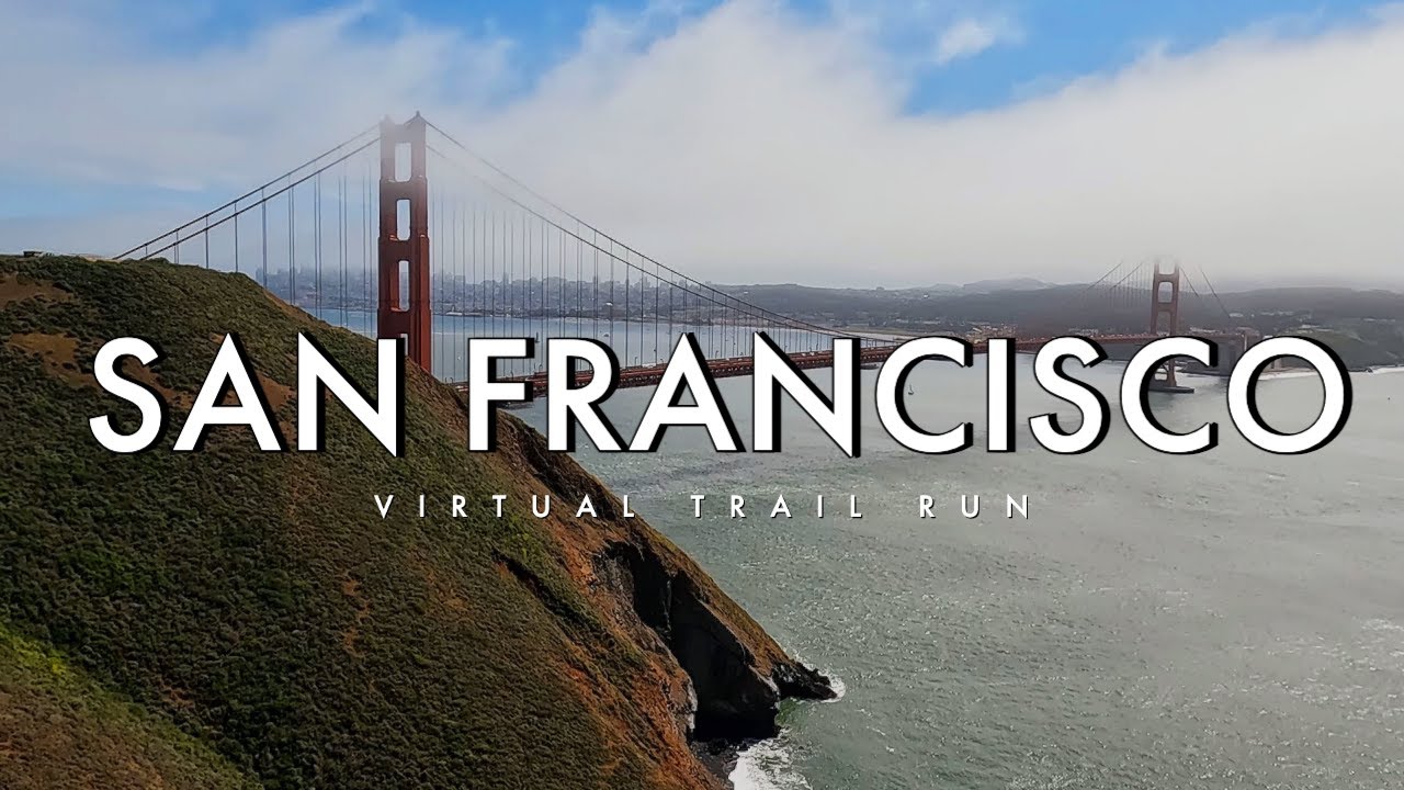 Virtual Trail Running - San Francisco - Golden Gate Bridge Views
