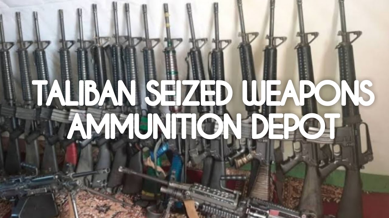 Taliban Seized Weapons|Ammunition Depot  - Afghanistan
