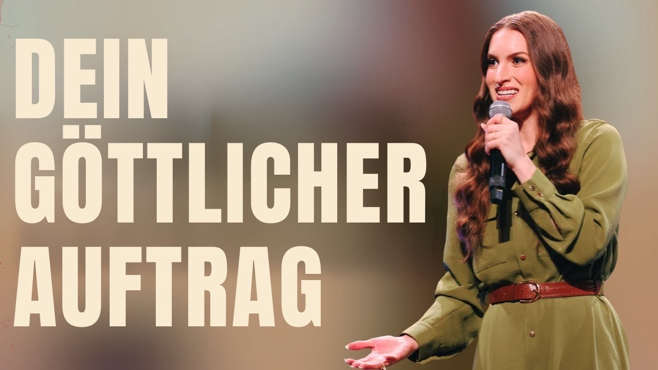Dein göttlicher Auftrag