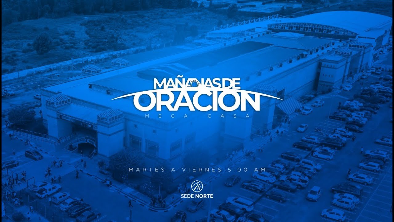 Mañanas de Oración | MegaCasa - Manantial | Julio 29 de 2021
