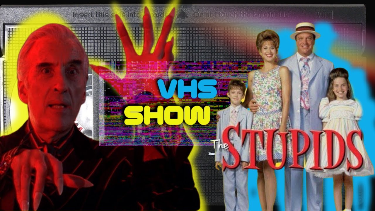 THE STUPIDS | The VHS Show