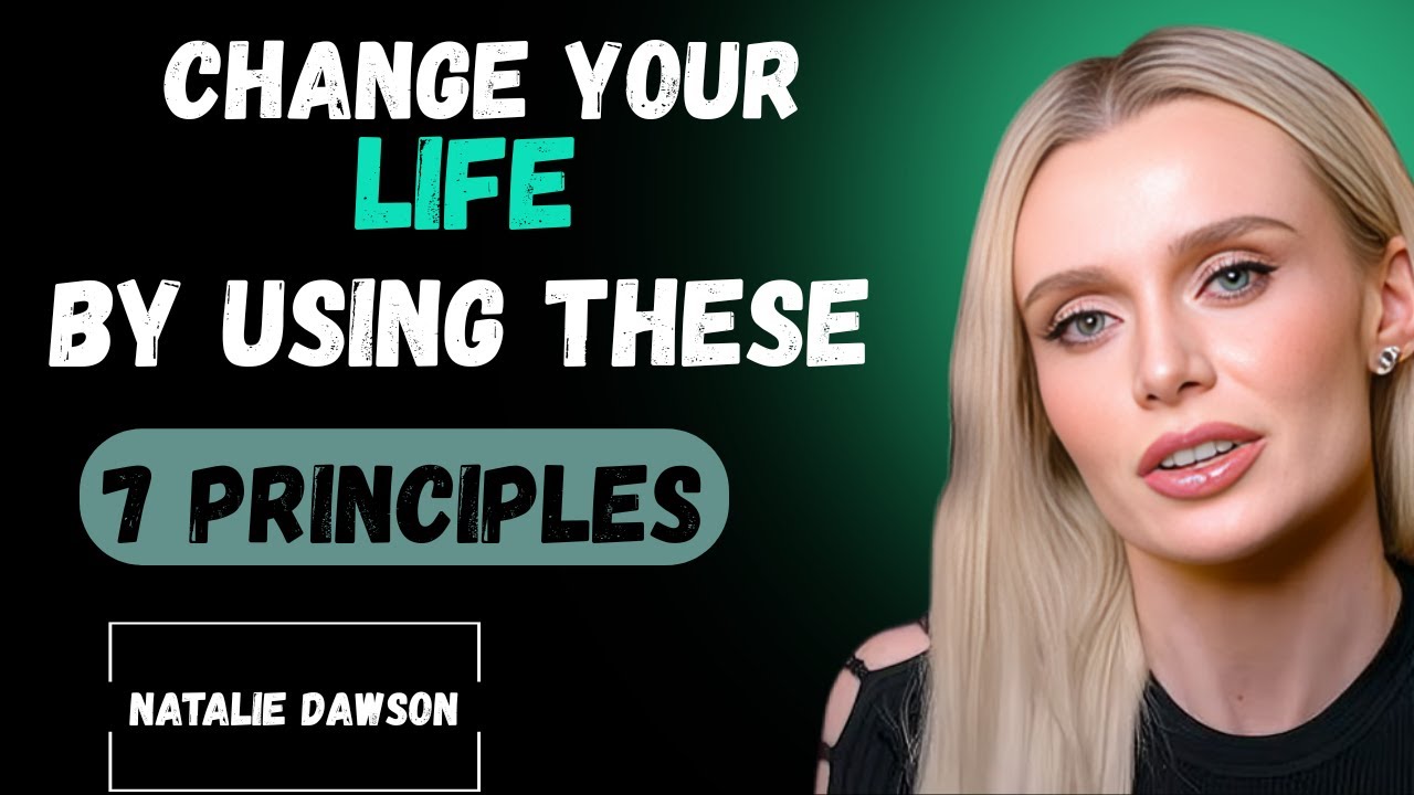 Natalie Dawson: The 7 Principles of Success and Growth 🌟