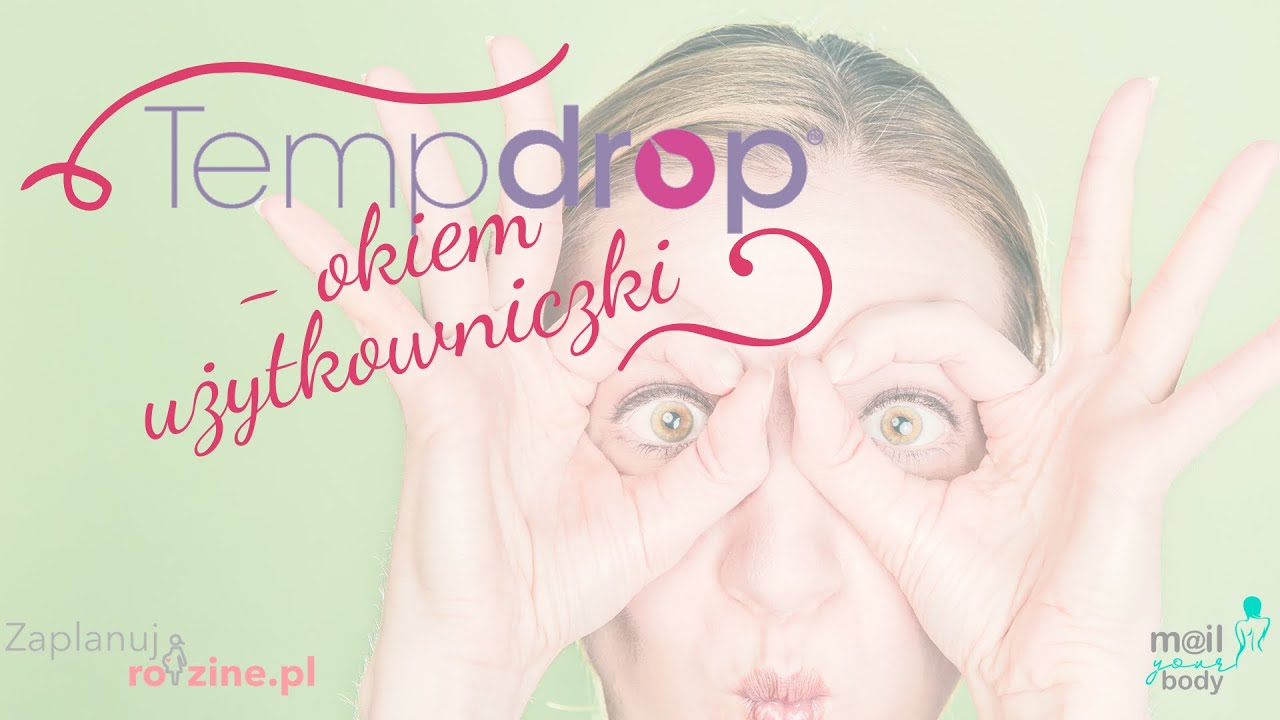 Tempdrop okiem użytkowniczki  Opinia po roku od zakupu Tempdrop