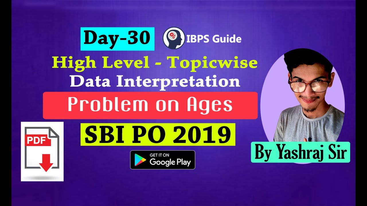 Problems On Ages - High-Level Topic wise - DI  | SBI PO 2019 - Day 30