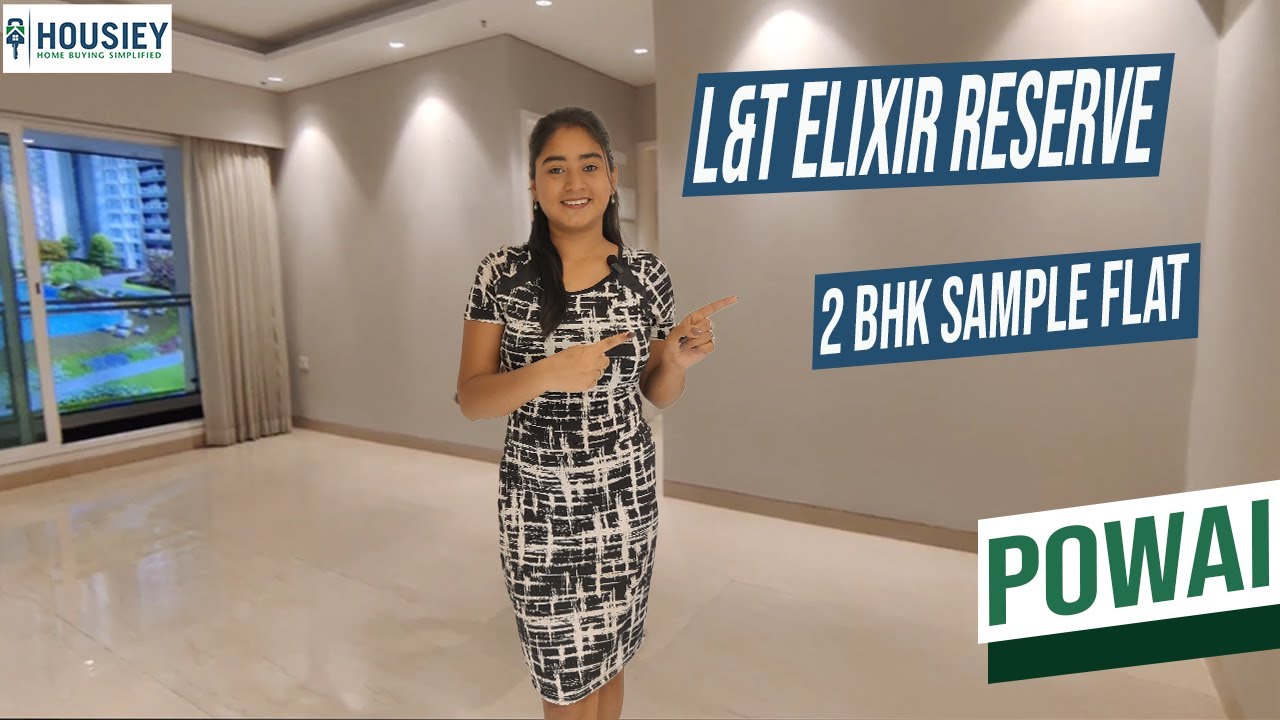 L&T Barbet | Elixir Reserve | 2 BHK Sample Flat Tour [2025] | L&T Powai Project
