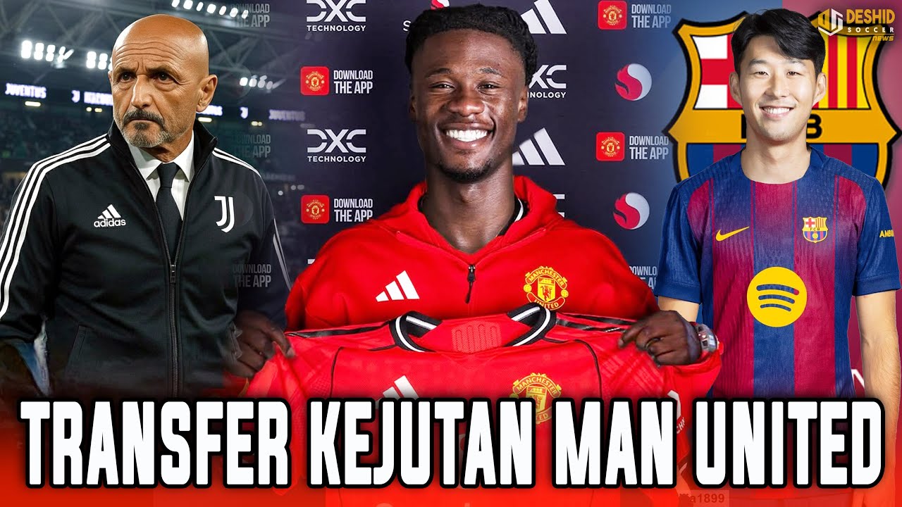 &euro;80M, MU Bajak Camavinga 😱 Son Heung-Min ke Barcelona 😱 Spalletti Latih Juventus - Transfer Pemain