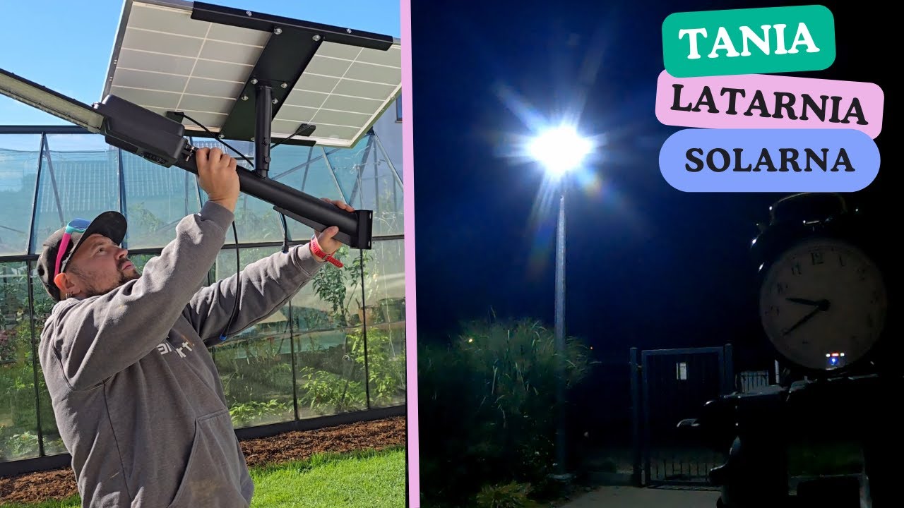 Tania latarnia solarna. Darmowe światło przez całą noc