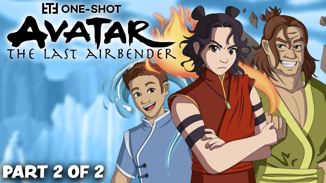 AVATAR The Last Airbender - Roleplay One-Shot! (Part 2 of 2)