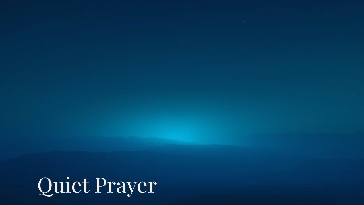 Instrumental Music for Quiet Prayer and Deep Stillness
