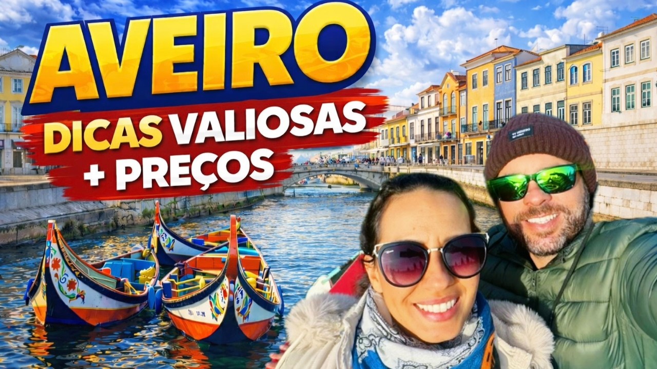 AVEIRO Passeio de BARCO, PREÇOS, COMPLETO 2026