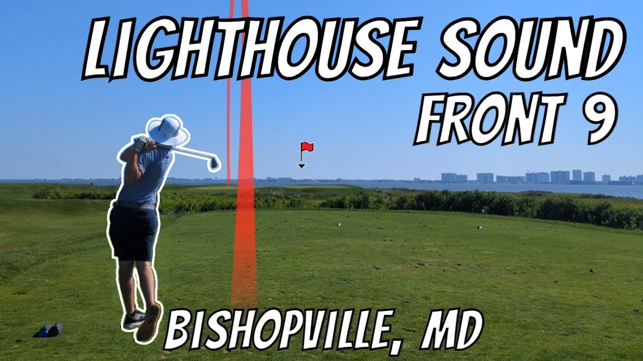 Links at Lighthouse Sound Front 9 | LONGEST CART BRIDGE IN AMERICA!