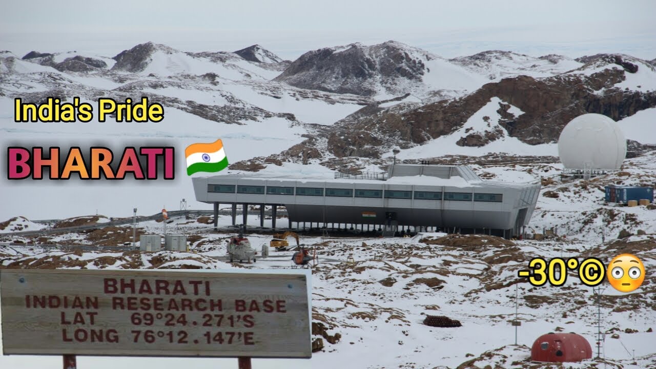 Bharati, Indian Antarctic  Research Station || Research Station at the Bottom of the Earth ||