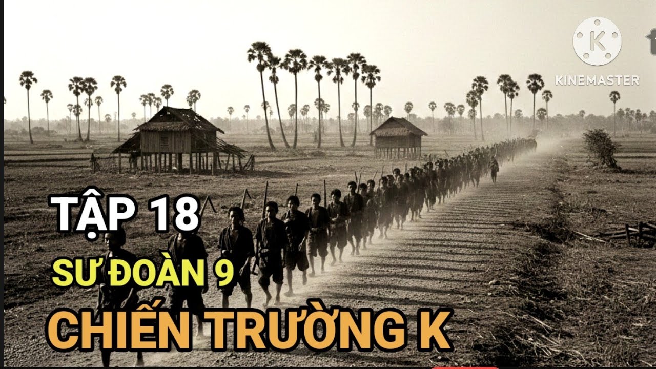 A18: Con Đường Ngầm Kinh Hoàng : Chuyện Thời Chiến Trường K 