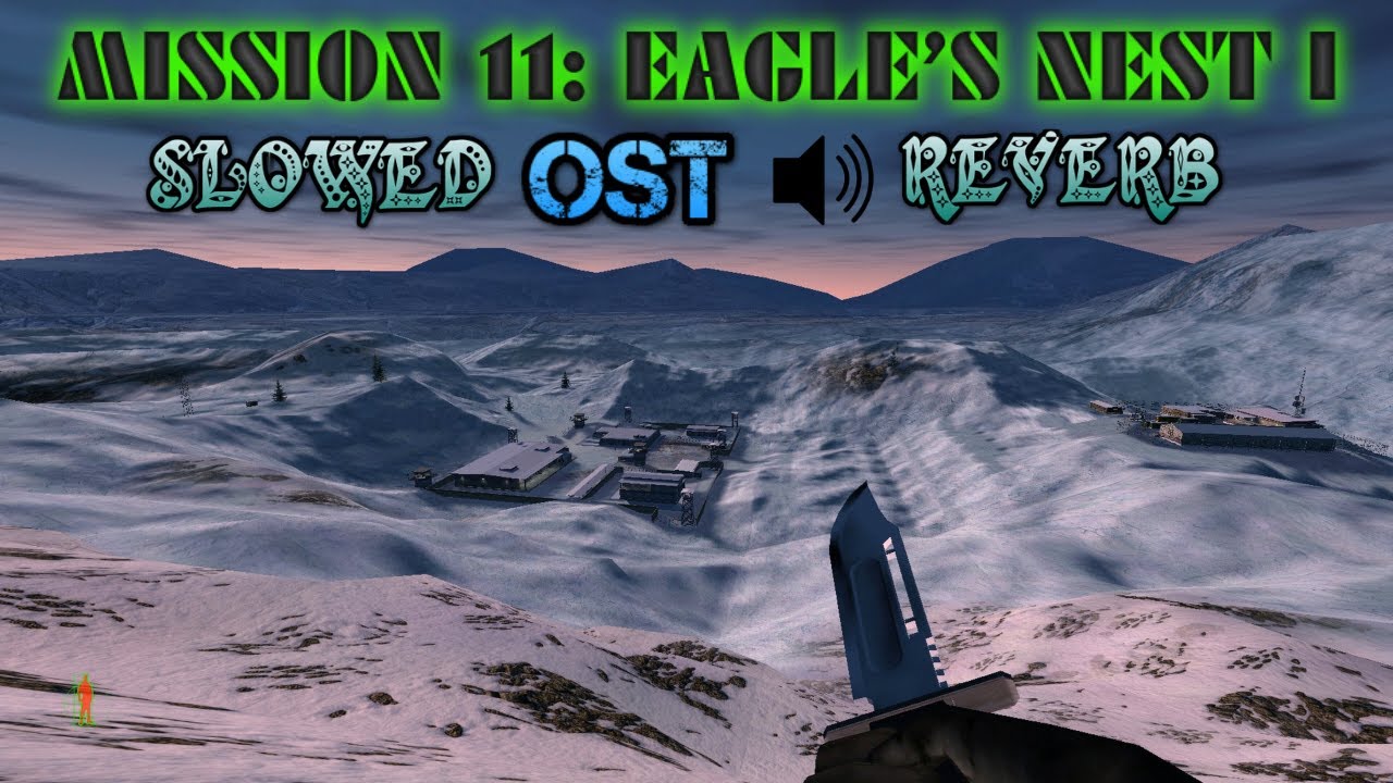 (SLOWED+REVERB) Project I.G.I: Mission 11 - Eagle&rsquo;s Nest I OST 🎵🎶
