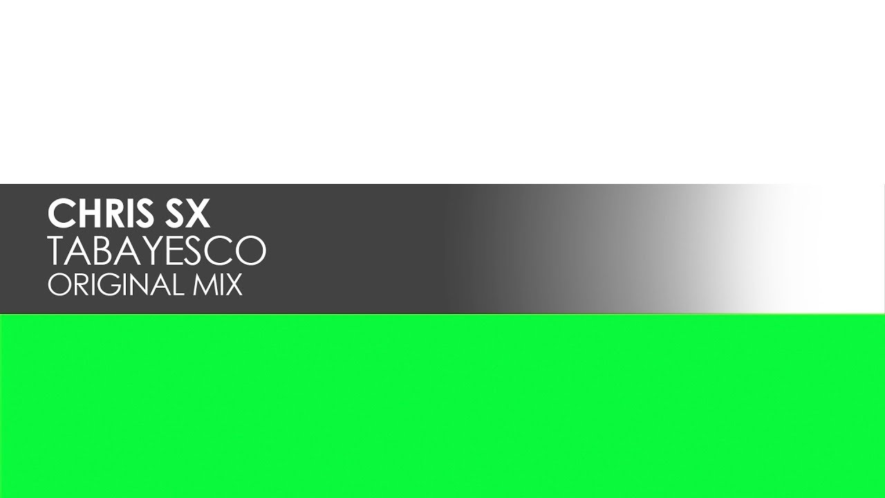 Chris SX - Tabayesco