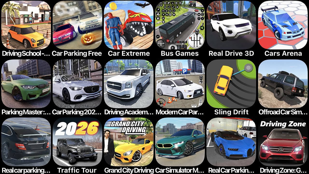 Car Driving School,Car Parking Free,Car Extreme,Real Drive 3D,Parking Master,Car Parking 2026