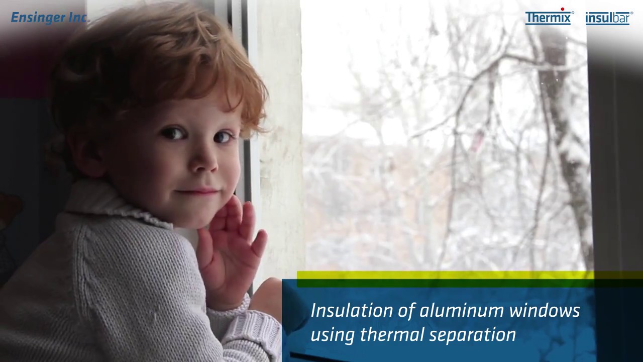 insulbar (US): How to insulate aluminium windows using thermal separation