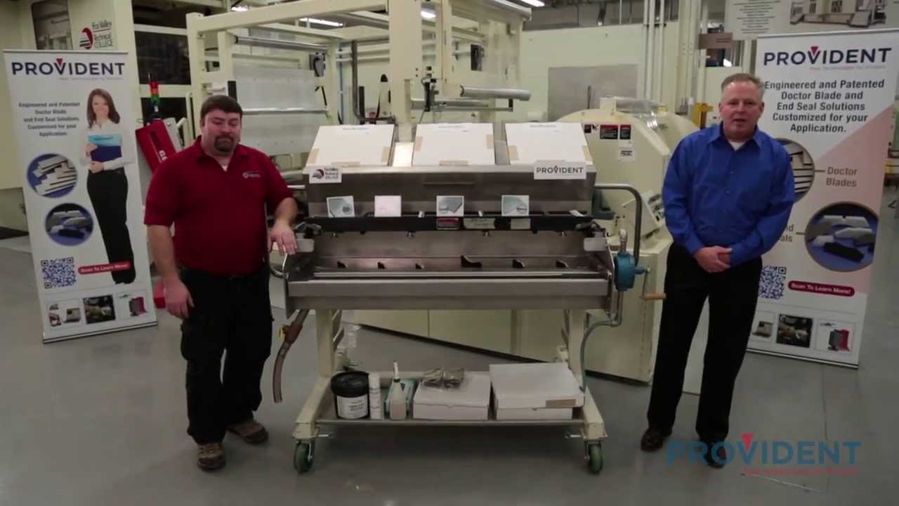 Provident Showcases an Enclosed, Chambered Doctor Blade System Part 1 of 2