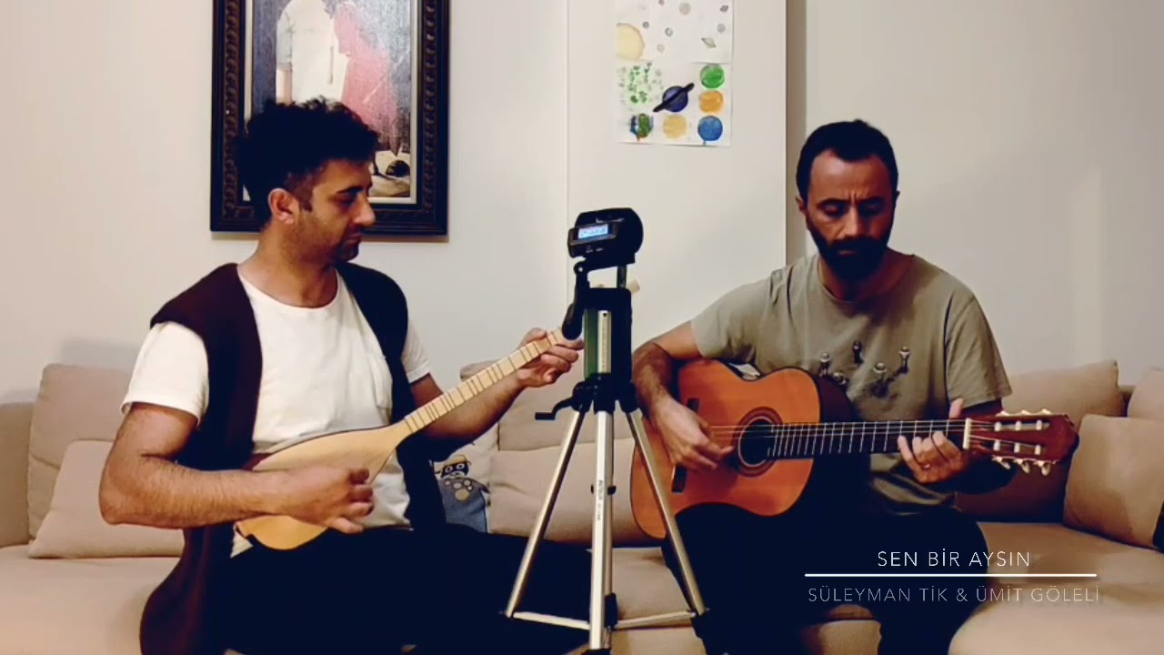 Sen Bir Aysın - Süleyman Tik & Ümit Göleli