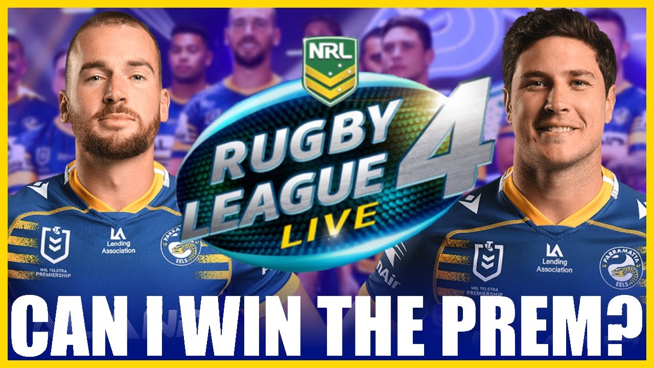 CAN I WIN THE 2022 NRL GRAND FINAL WITH THE PARRAMATTA EELS ON RLL4? (PANTHERS VS EELS)