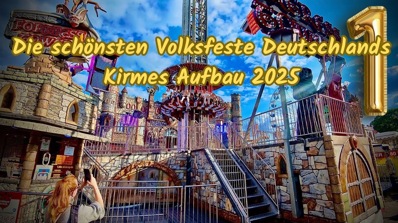 Die sch&ouml;nsten Volksfeste Deutschlands: Kirmes Aufbau 2025 ❶Volksfeste bieten Spa&szlig; f&uuml;r Gro&szlig; und Klein