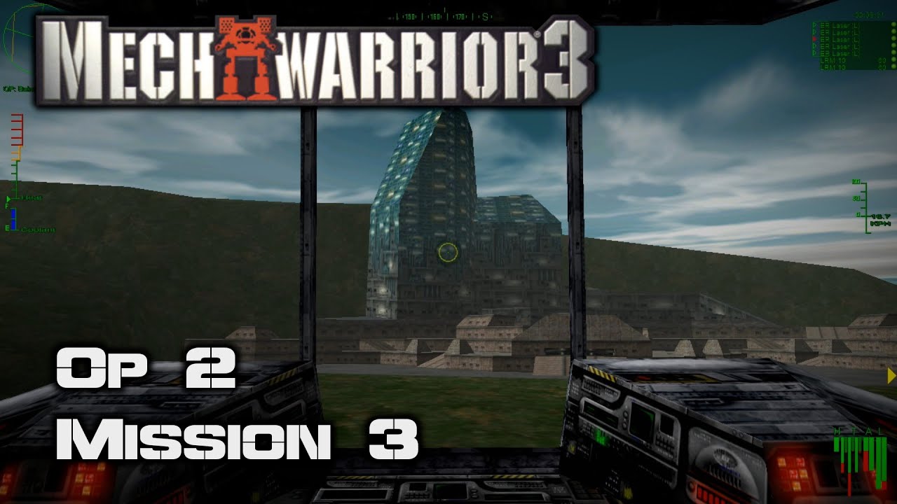 Operation 2 - Mission 3 - Mechwarrior 3