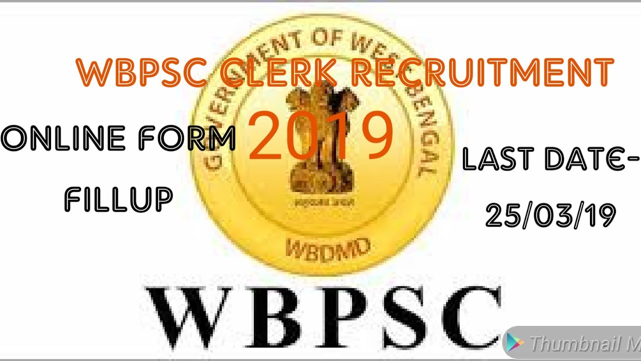 WBPSC CLERK RECRUITMENT 2019 ONLINE FORM FILLUP