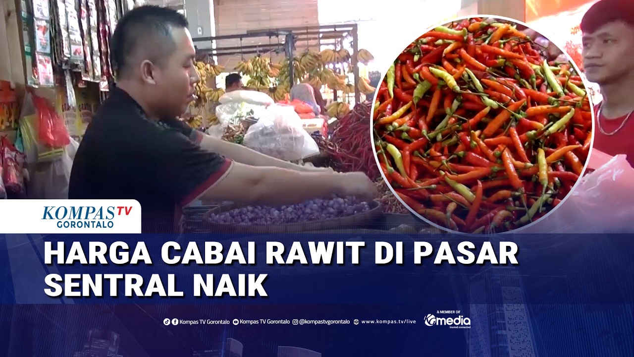 Harga Cabai Rawit di Pasar Sentral Naik, Harga Beras Turun