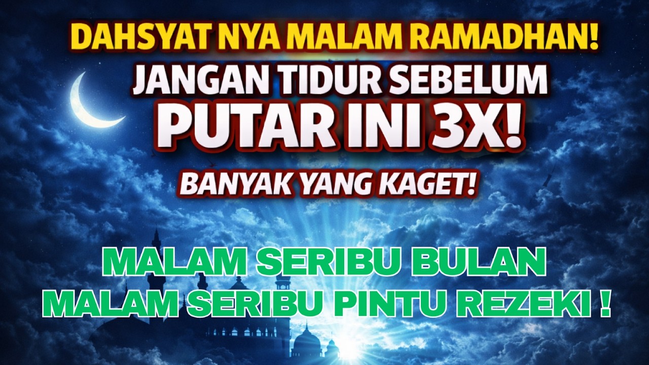 RAMADHAN PALING AMPUH!PUTAR 3X Langsung Terasa Pembuka Rezeki dan Pelancar Usaha Lebaran Auto Sultan
