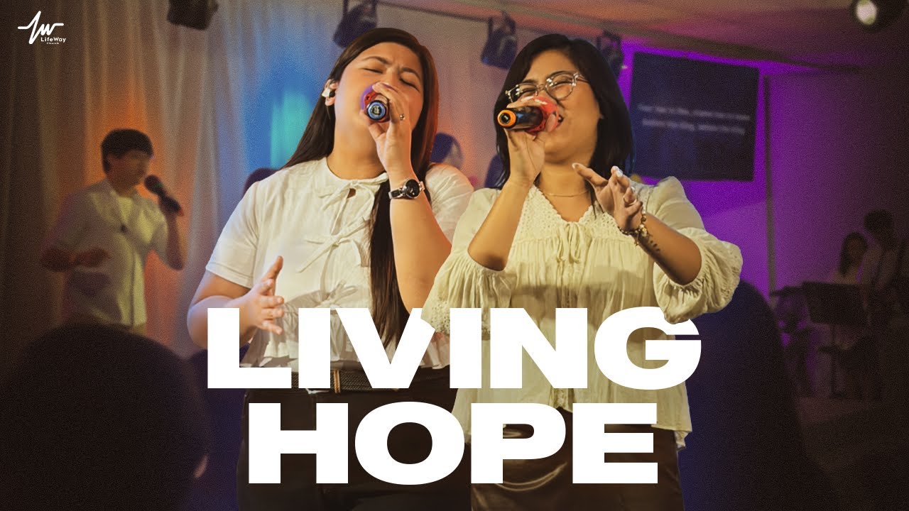 Living Hope / LifeWay Church Praise and Worship | February 1, 2026