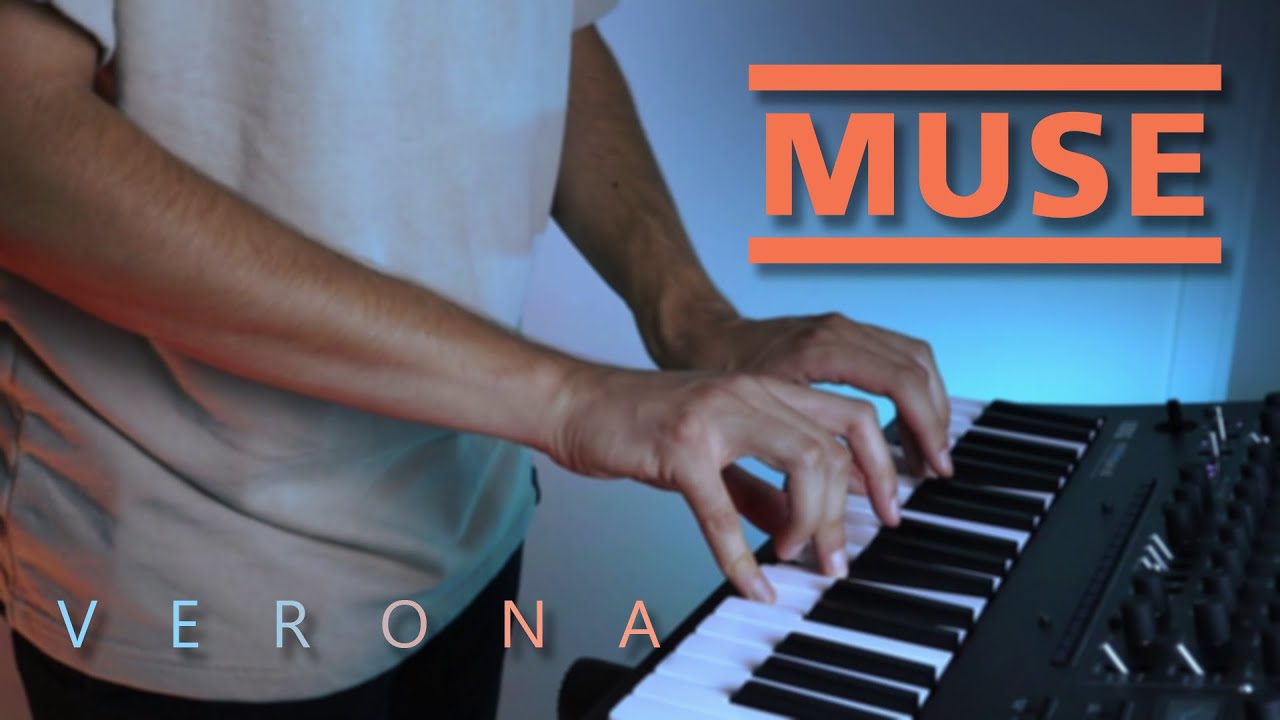 Muse - Verona | Synth, Guitar
