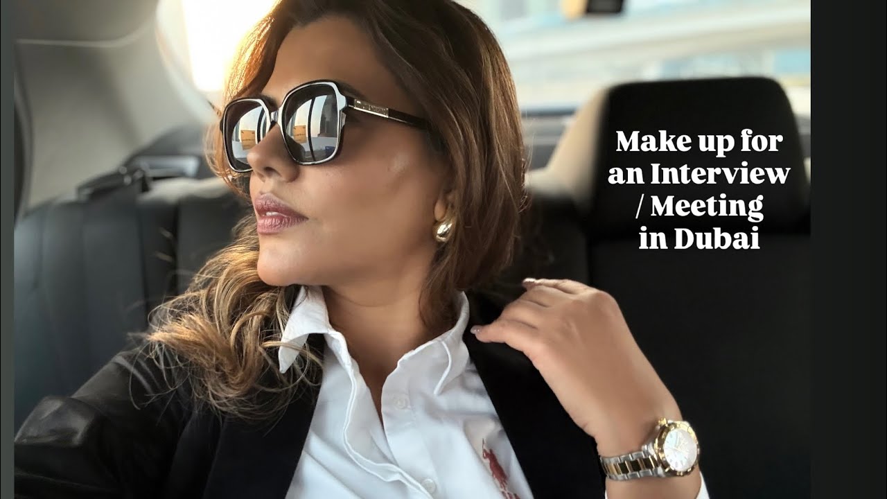 Dubai Business Makeup Look | Minimal Professional Makeup for Meetings & Interviews