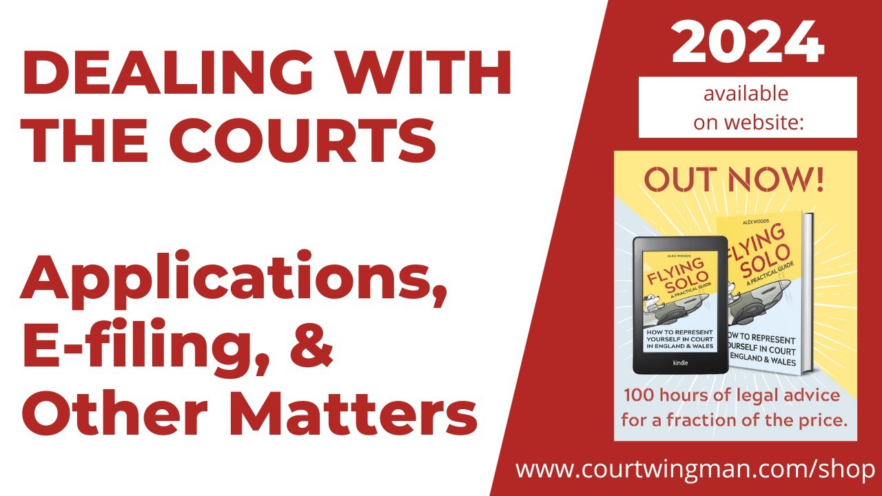 UK Civil Litigation: Dealing With The Courts  - Update 2024